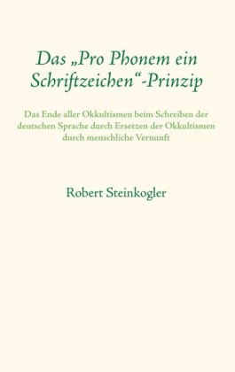 Das "Pro Phonem ein Schriftzeichen"-Prinzip