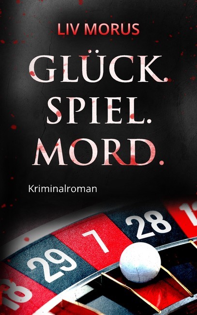 Glück. Spiel. Mord. main product photo