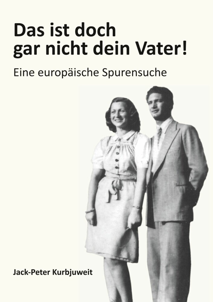 Das ist doch gar nicht dein Vater! main product photo