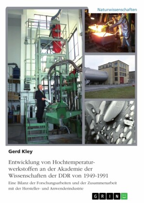 Entwicklung von Hochtemperaturwerkstoffen an der Akademie der Wissenschaften der DDR von 1949-1991