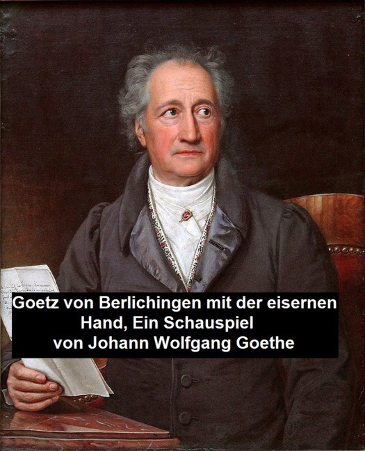 Goetz von Berlichingen mit der eisernen Hand, ein Schauspielf main product photo