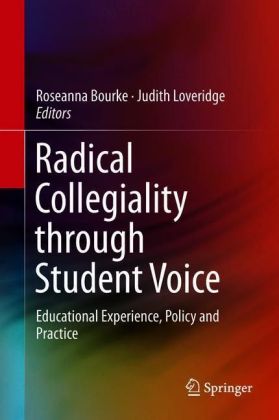 Radical Collegiality through Student Voice