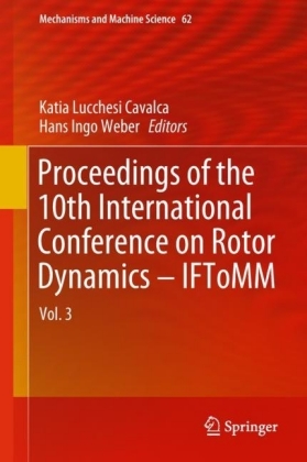 Proceedings of the 10th International Conference on Rotor Dynamics - IFToMM