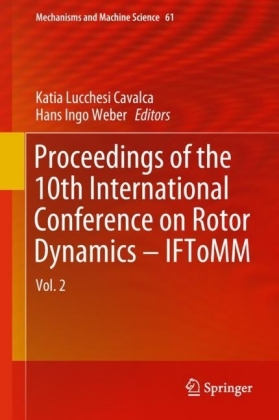 Proceedings of the 10th International Conference on Rotor Dynamics - IFToMM
