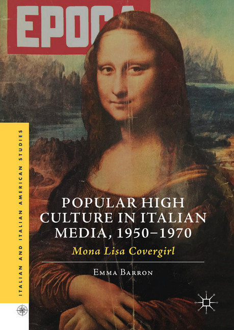 Popular High Culture in Italian Media, 1950-1970 main product photo
