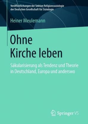 Ohne Kirche leben
