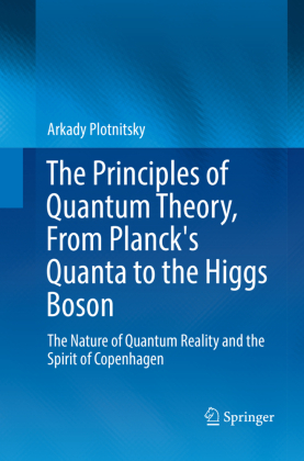 The Principles of Quantum Theory, From Planck's Quanta to...