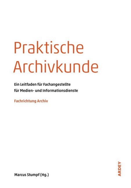 Praktische Archivkunde main product photo