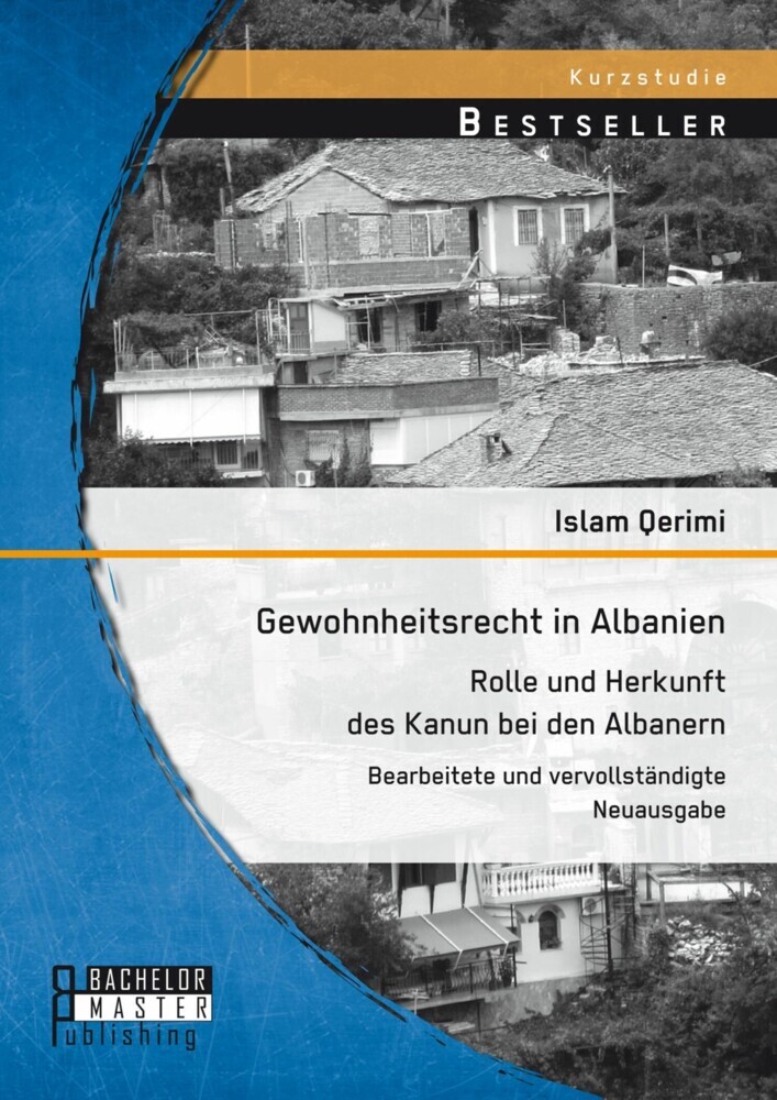 Gewohnheitsrecht in Albanien: Rolle und Herkunft des Kanun bei den Albanern main product photo