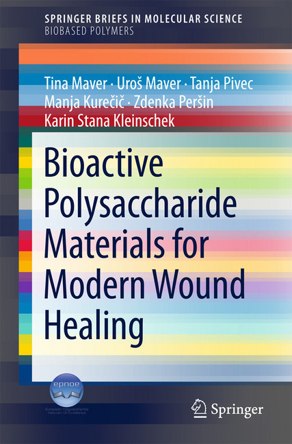 Bioactive Polysaccharide Materials for Modern Wound Healing main product photo