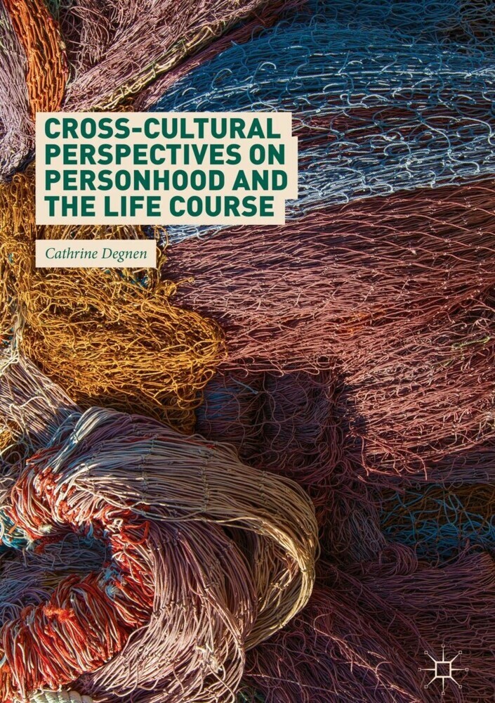 Cross-Cultural Perspectives on Personhood and the Life Course main product photo