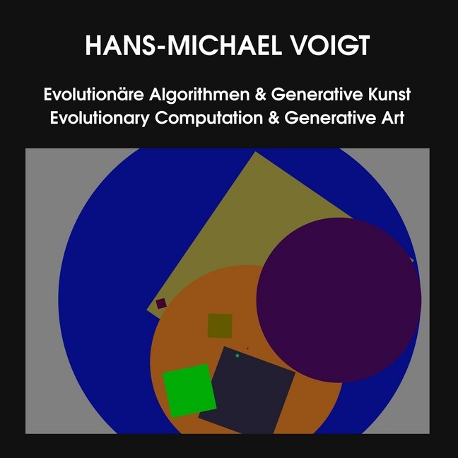 Evolutionäre Algorithmen & Generative Kunst - Evolutionary Computation & Generative Art main product photo