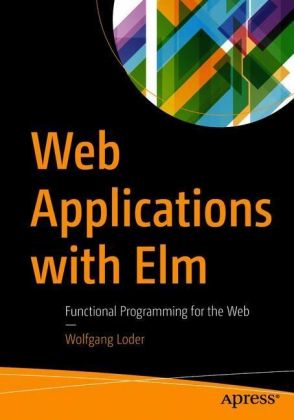 Web Applications with Elm