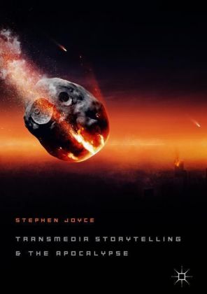 Transmedia Storytelling and the Apocalypse