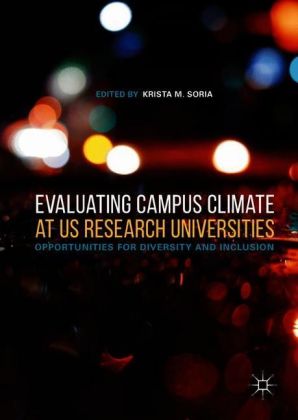 Evaluating Campus Climate at US Research Universities