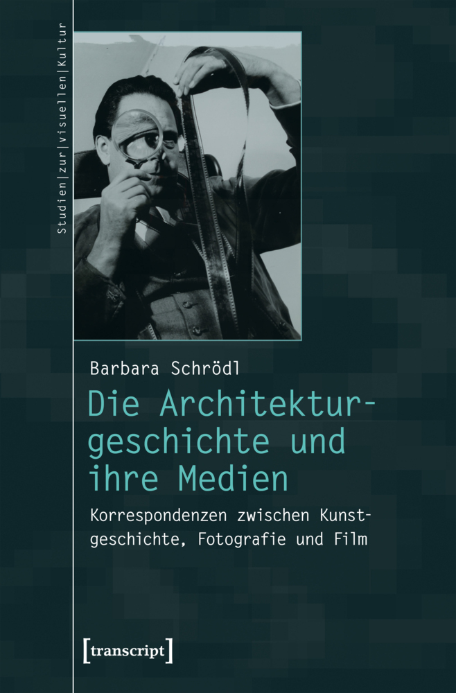 Die Architekturgeschichte und ihre Medien main product photo