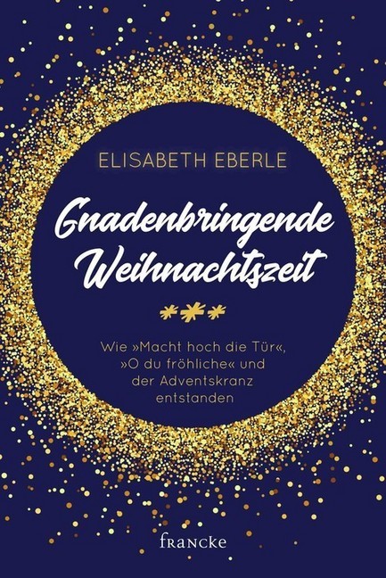 Gnadenbringende Weihnachtszeit main product photo