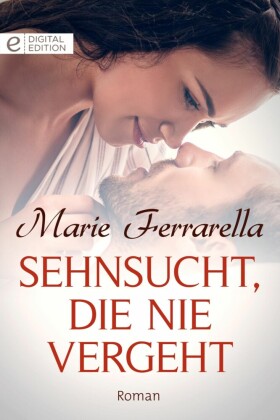 Sehnsucht, die nie vergeht