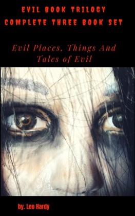 Evil Book Trilogy Complete Three Book Set