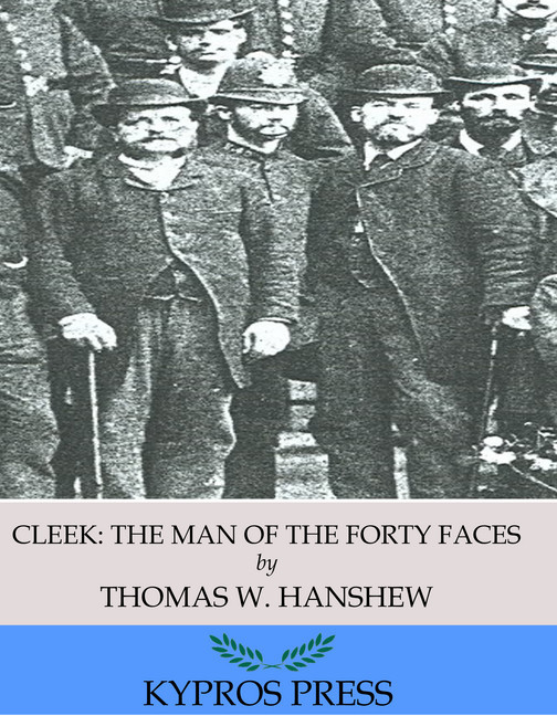 Cleek: the Man of the Forty Faces main product photo