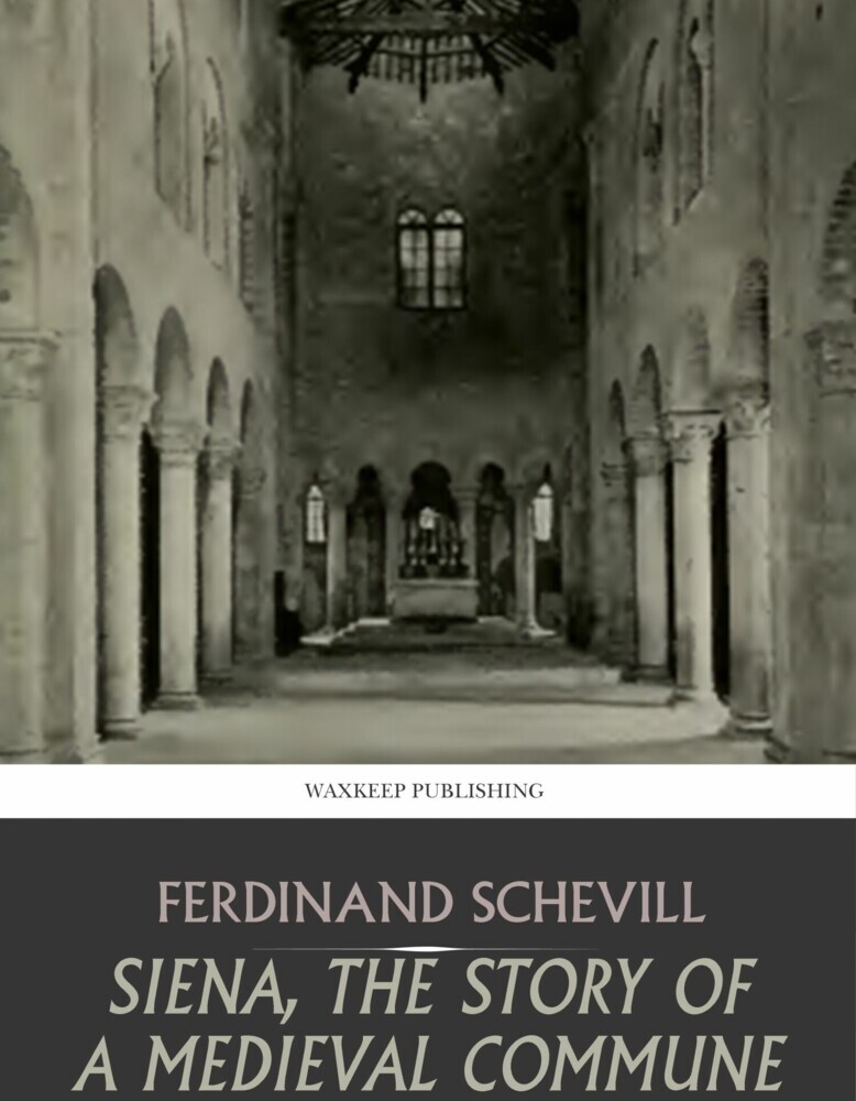 Siena, the Story of a Medieval Commune main product photo