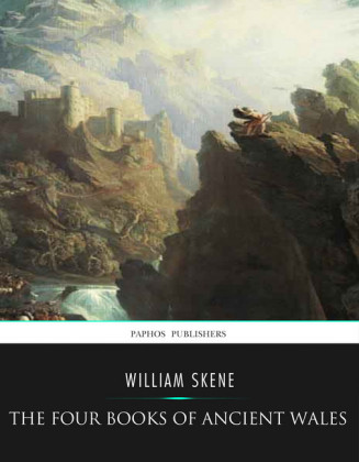 The Four Books of Ancient Wales