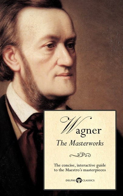 Delphi Masterworks of Richard Wagner (Illustrated) main product photo