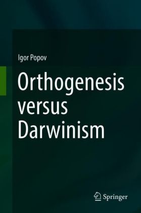 Orthogenesis versus Darwinism