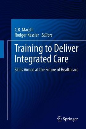 Training to Deliver Integrated Care