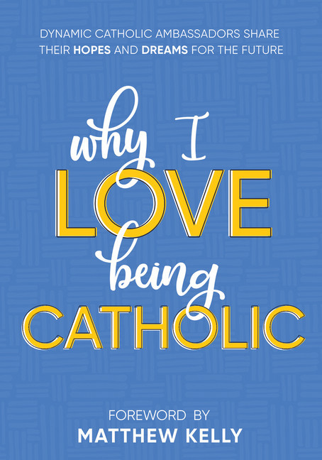 Why I Love Being Catholic main product photo