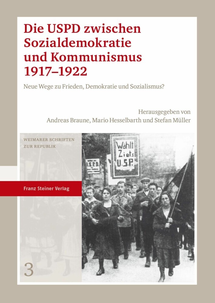 Die USPD zwischen Sozialdemokratie und Kommunismus 1917-1922 main product photo