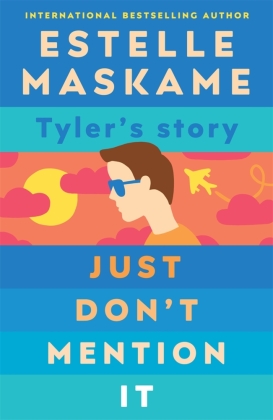 Just Don't Mention It (The DIMILY Series)
