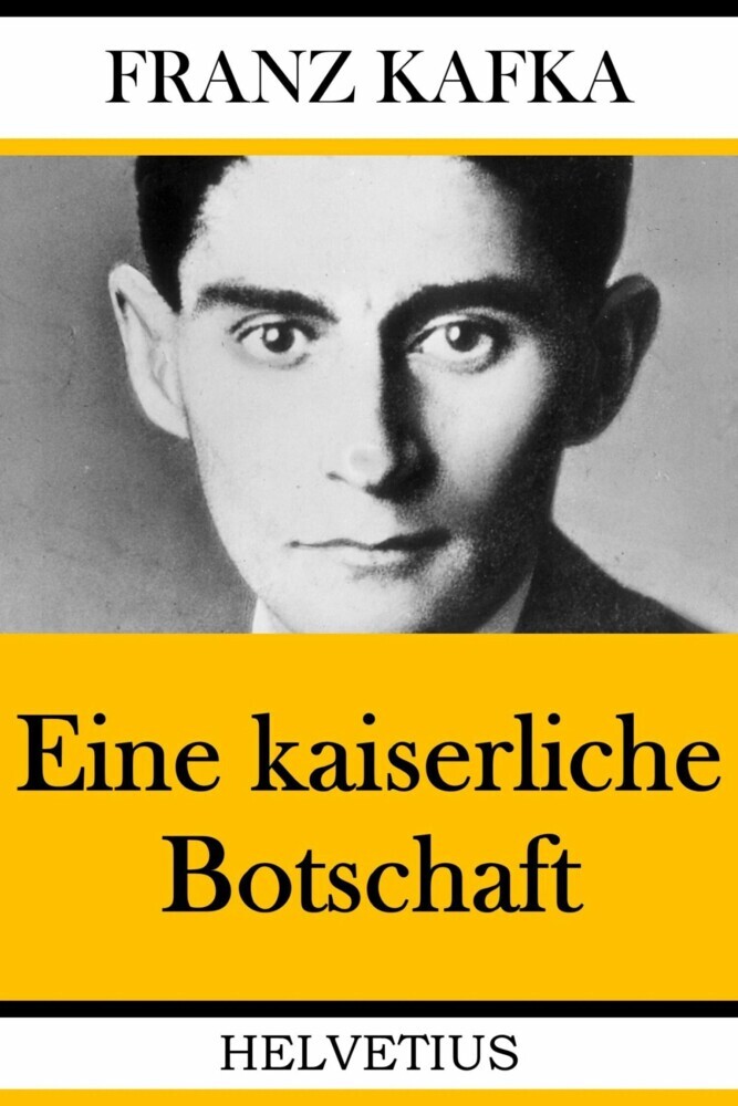 Eine kaiserliche Botschaft main product photo