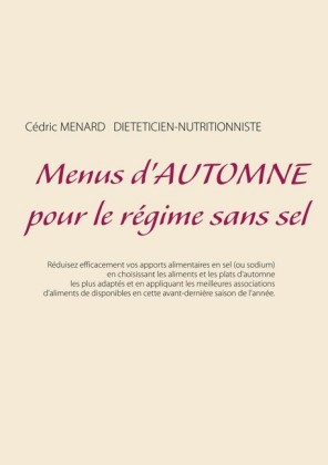 Menus d&apos;automne pour le régime sans sel