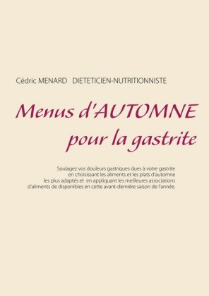Menus d&apos;automne pour la gastrite