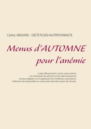 Menus d&apos;automne pour l&apos;anémie