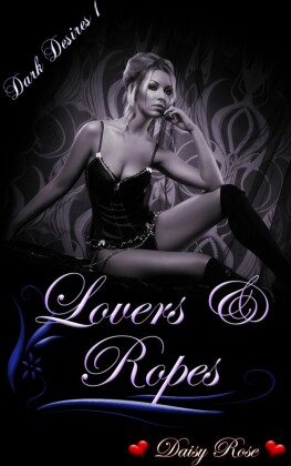 Lovers & Ropes