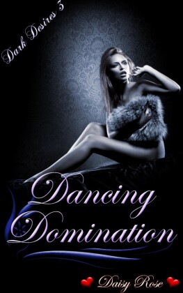Dancing Domination