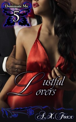 Lustful Lovers