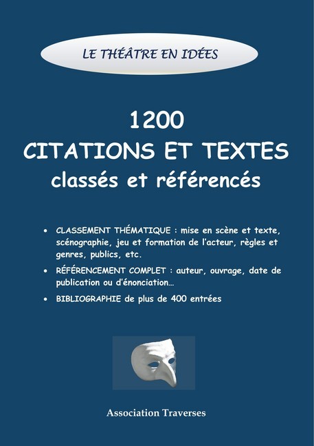 Le théâtre en idées -1200 citations et textes classés et référencés main product photo