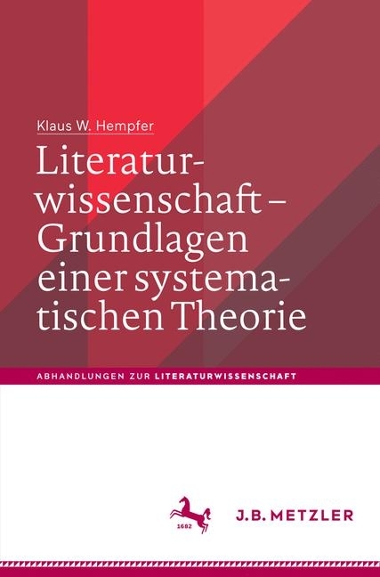 Literaturwissenschaft - Grundlagen einer systematischen Theorie main product photo