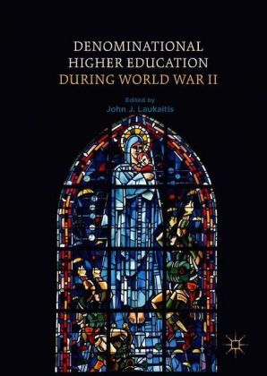 Denominational Higher Education during World War II