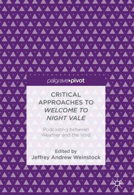 Critical Approaches to Welcome to Night Vale main product photo