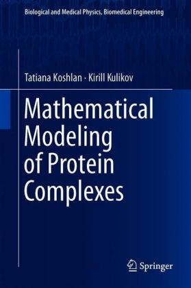 Mathematical Modeling of Protein Complexes