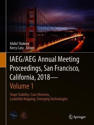 IAEG/AEG Annual Meeting Proceedings, San Francisco, California, 2018 - Volume 1