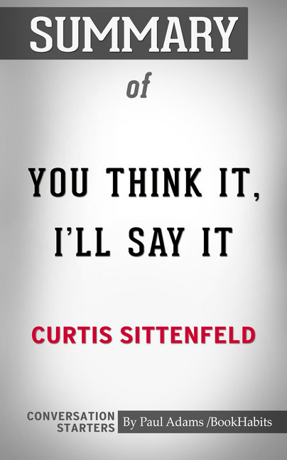 Summary of You Think It, I'll Say It: Stories main product photo