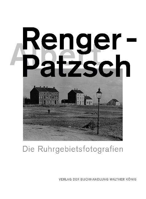 Albert Renger-Patzsch. Die Ruhrgebietsfotografien main product photo