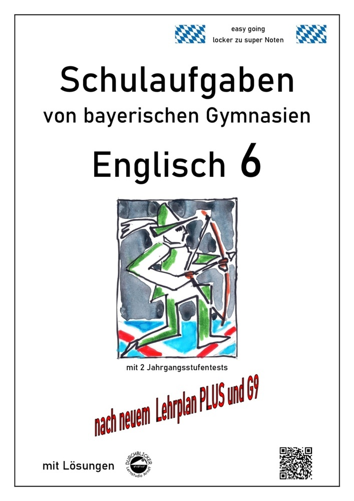 Englisch 6 (Green Line 2) Schulaufgaben von bayerischen Gymnasien mit Lösungen nach LehrplanPlus und G9 main product photo