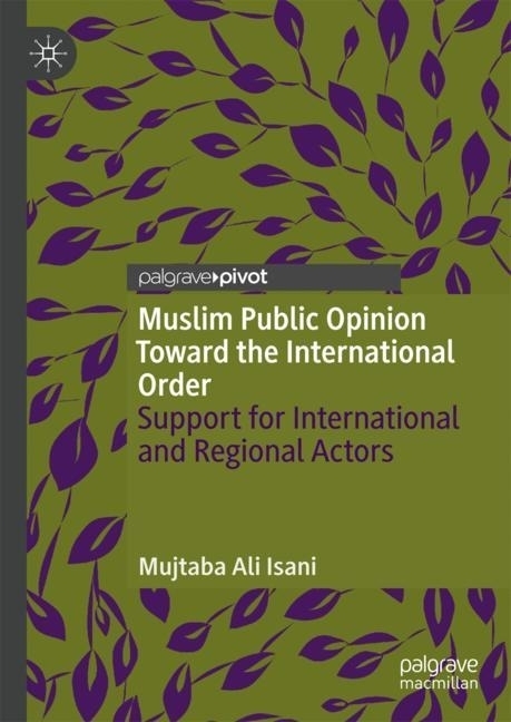 Muslim Public Opinion Toward the International Order main product photo