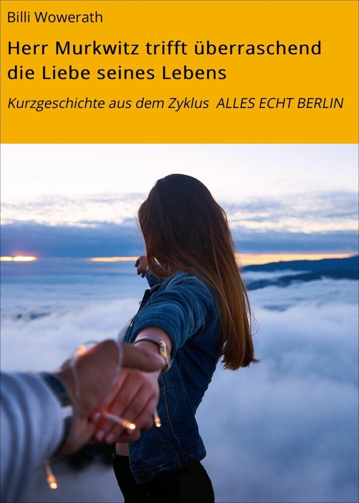 Herr Murkwitz trifft überraschend die Liebe seines Lebens main product photo